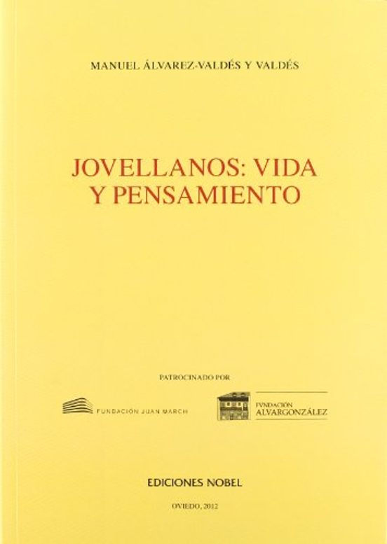 Jovellanos: Vida y Pensamiento