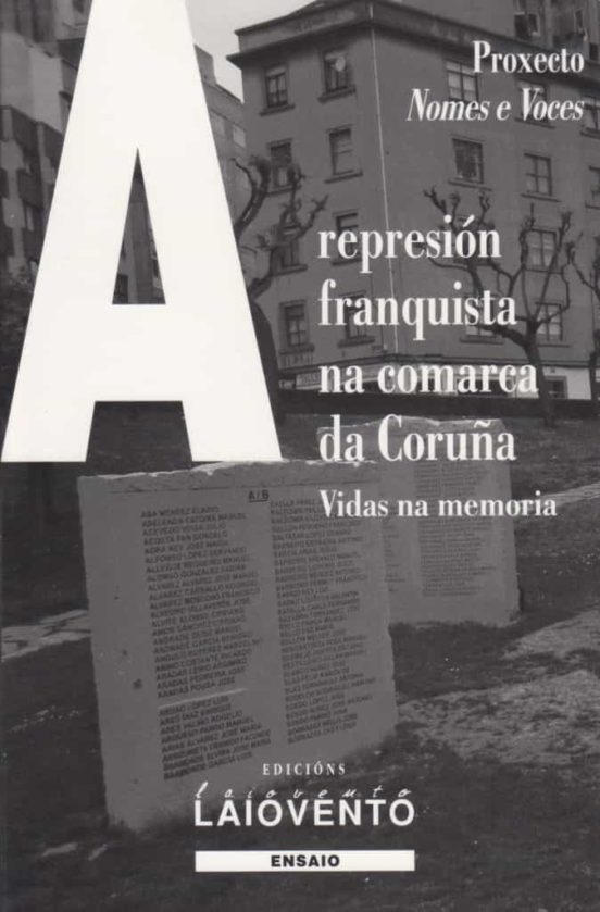 Represion Franquista Na Comarca Da Coruña
