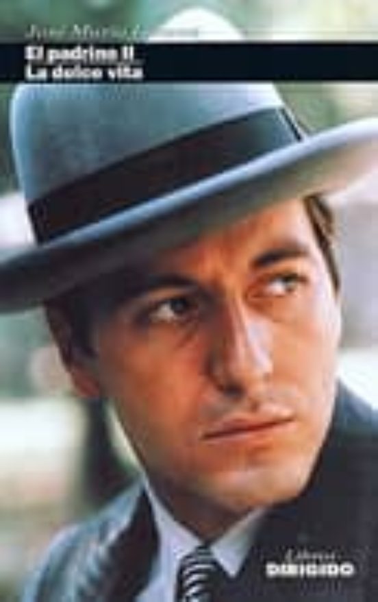 El Padrino Ii; La Dolce Vita