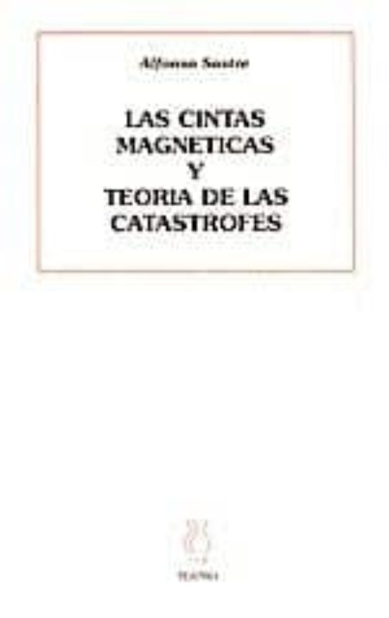 Las Cintas Magneticas Y Teoría De Las Catástrofes