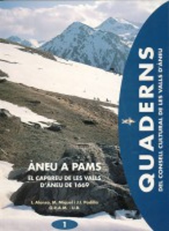 Aneu A Pams. El Capbreu De Les Valls D Aneu De 1669