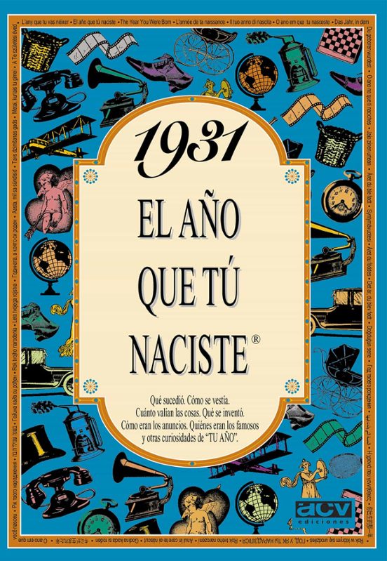 1931 El Año Que Tú Naciste
