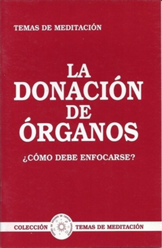 La Donacion De Órganos