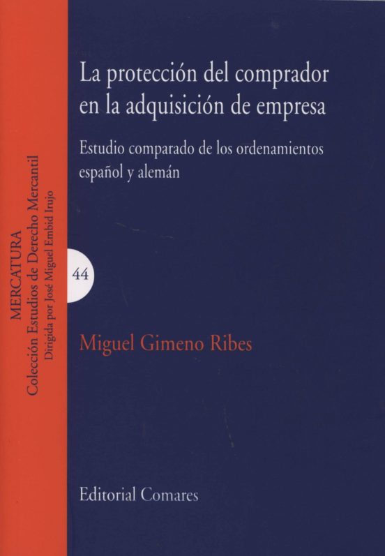 La Proteccion Del Comprador En La Adquisicion De Empresa