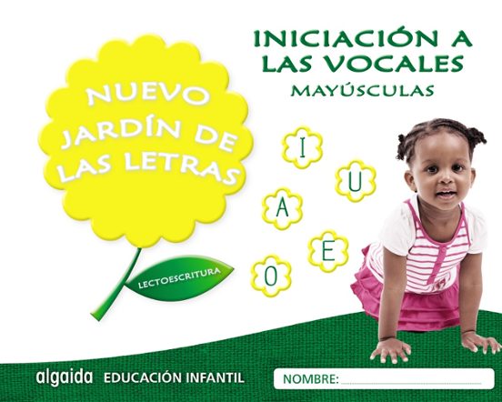 Nuevo Jardín de las Letras Educación Infantil 3 Años Iniciación a las