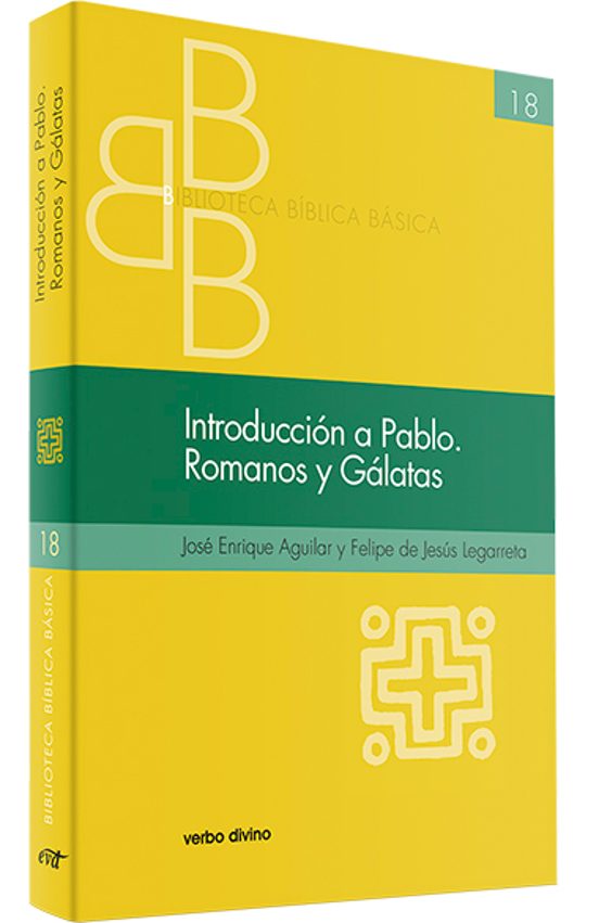 Introducción a Pablo. Romanos y Gálatas