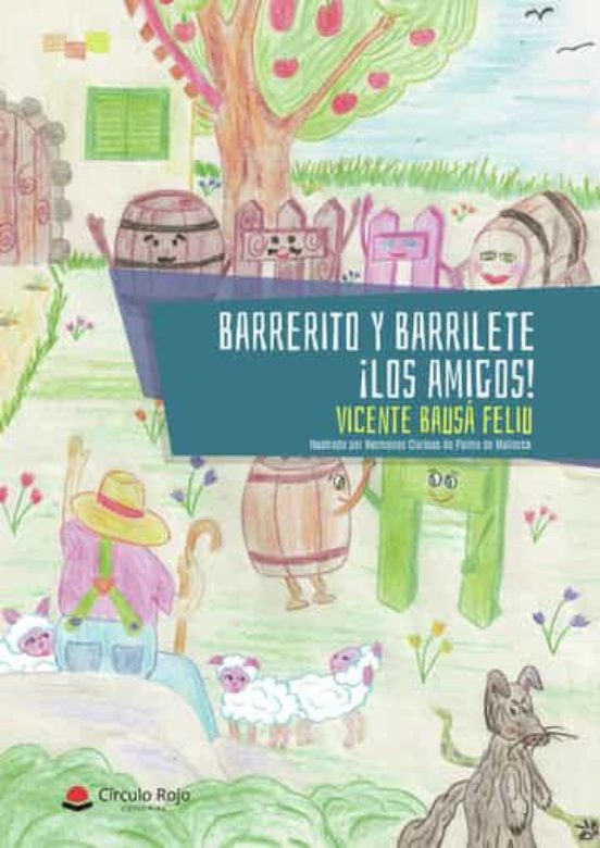 Barrerito y Barrilete ¡los Amigos!