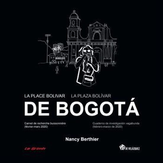 La Place Bolivar De Bogotá / La Plaza Bolívar De Bogotá