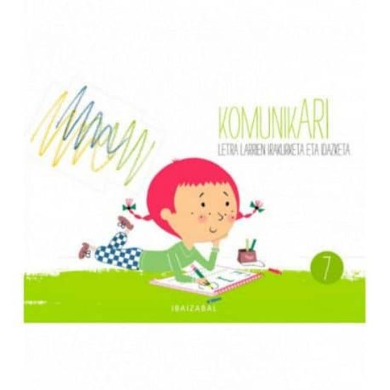 Haur Hezkuntza Komunikari 7. Educacion Infantil Koadernoa Ed. 2018