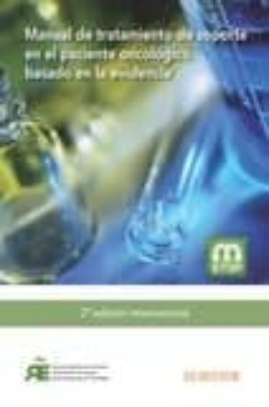 Manual De Tratamiento De Soporte En El Paciente Oncologico