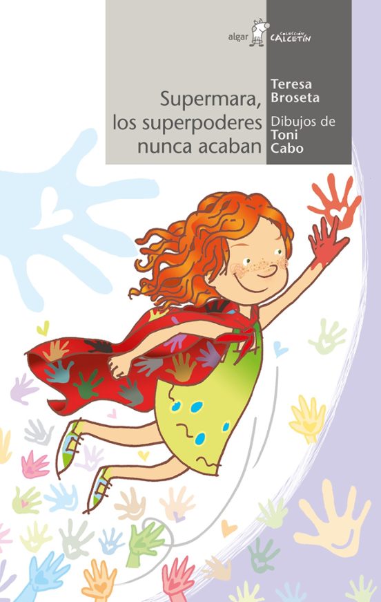 Supermara Los Superpoderes Nunca Acaban Calcetin 154
