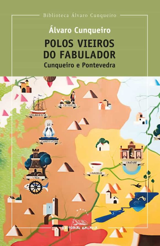 Polos vieiros do Fabulador. Cunqueiro e Pontevedra