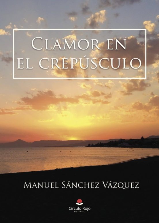 Clamor en el crepúsculo