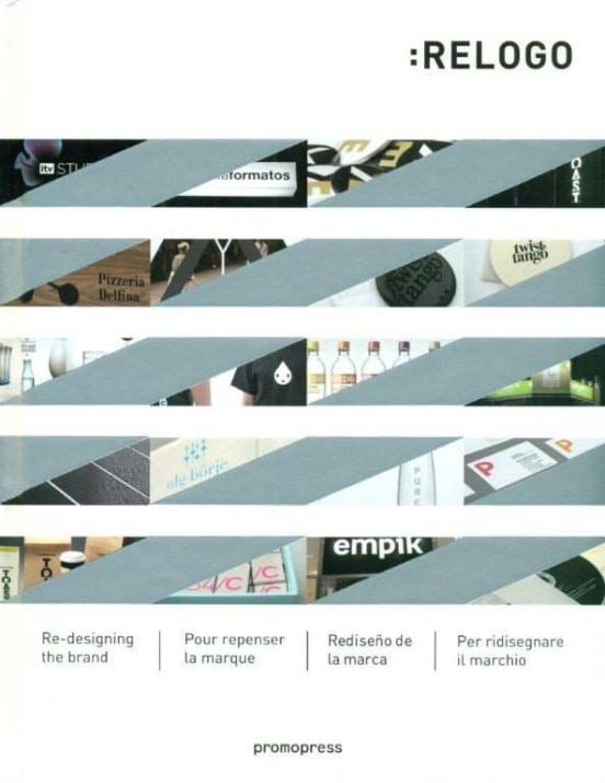 Relogo: Rediseño De La Marca