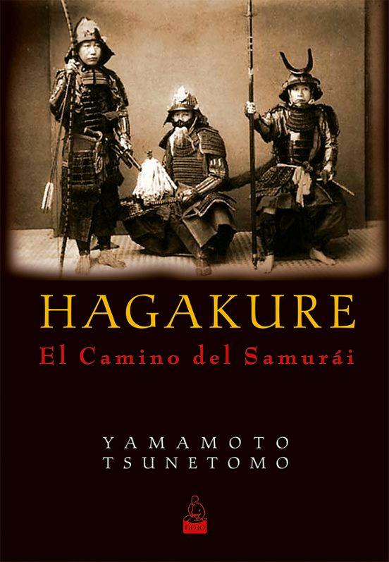 Hagakure El Camino Del Samurái