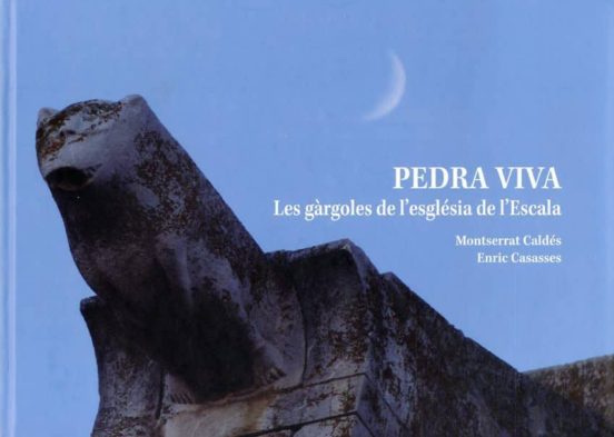 Pedra Viva: Les Gargoles De L Esglesia De L Escala