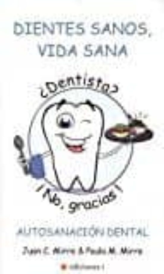 Dientes Sanos Vida Sana
