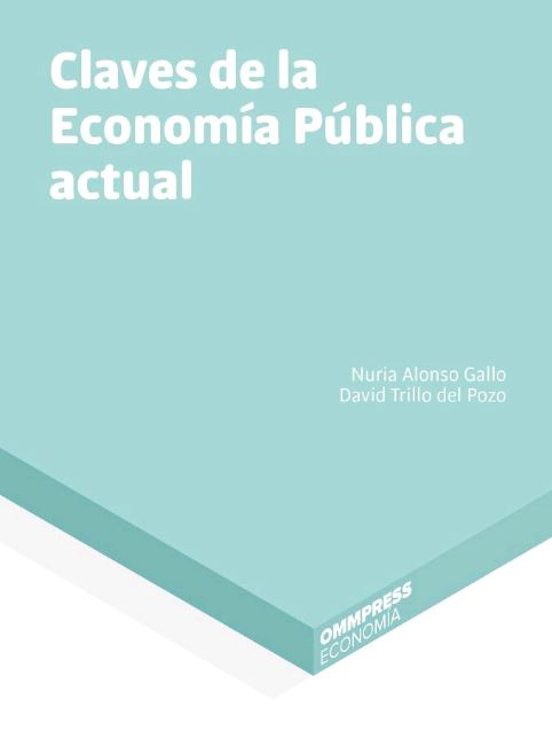 Claves De La Economia Publica Actual