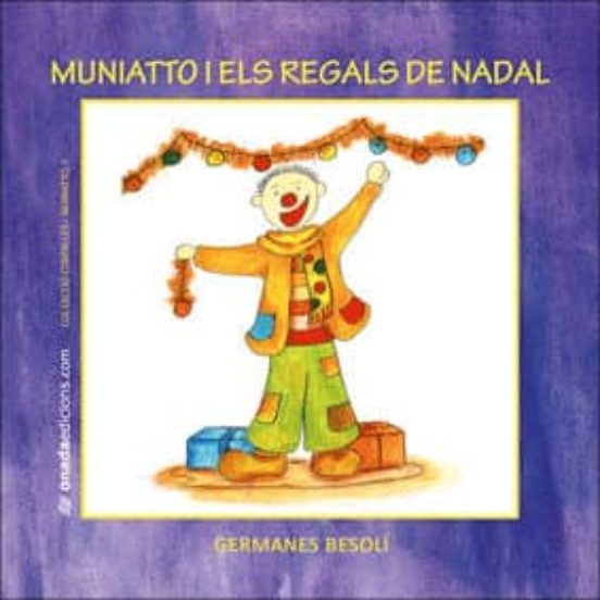 Muniatto I Els Regals De Nadal