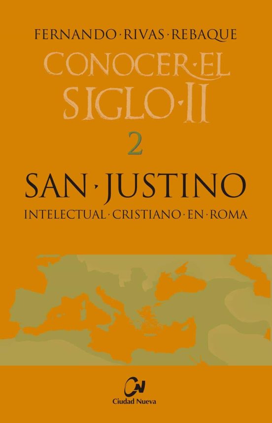 San Justino: Intelectual Cristiano En Roma