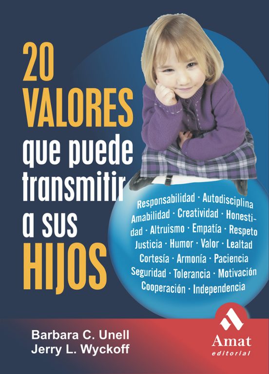 20 Valores Que Puede Transmitir A Sus Hijos