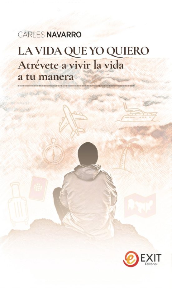 La Vida Que Yo Quiero