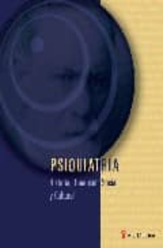Psiquiatria: Historia Dimension Social Y Cultural