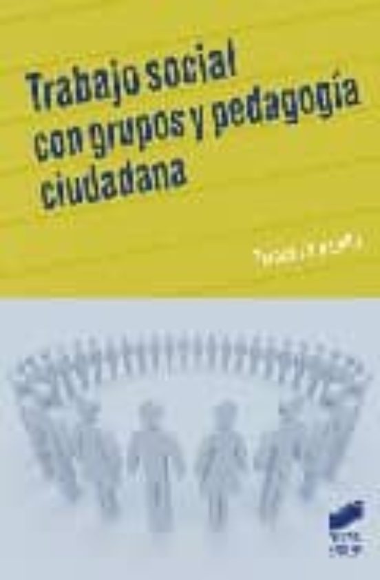 Trabajo social con grupos y pedagogía ciudadana