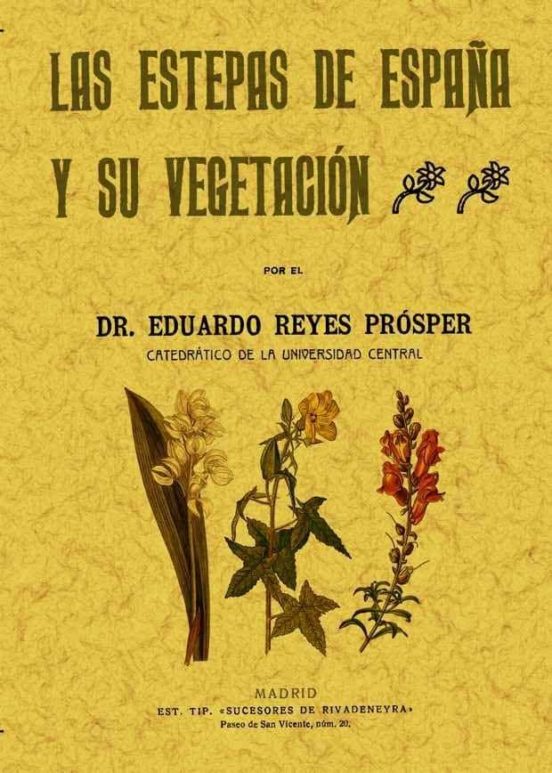 Las Estepas De España Y Su Vegetacion