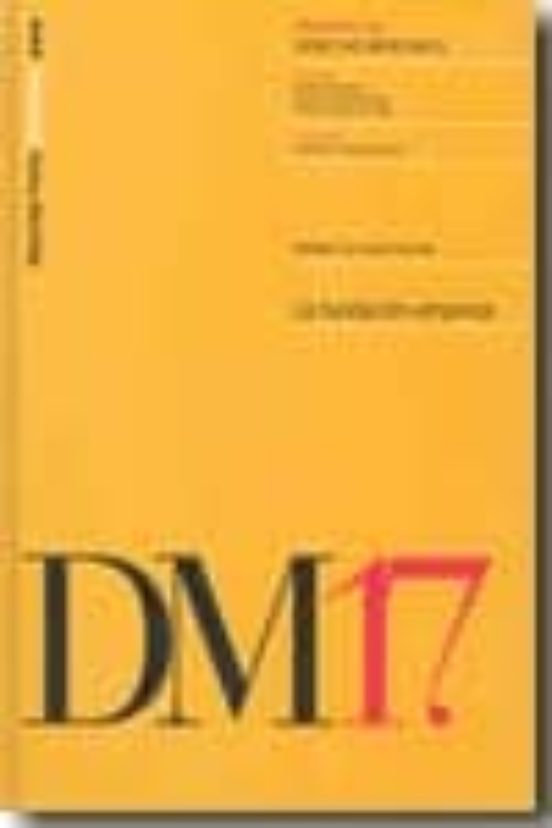 Tratado De Derecho Mercantil Nº 17: La Fundacion-empresas