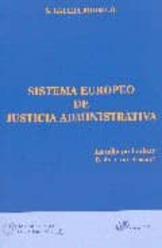 Sistema Europeo De Justicia Administrativa