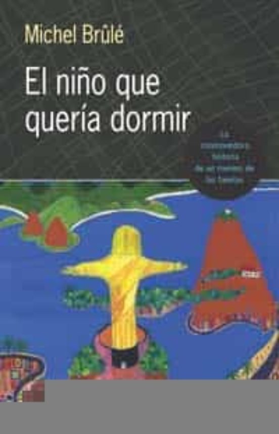 El Niño Que Queria Dormir