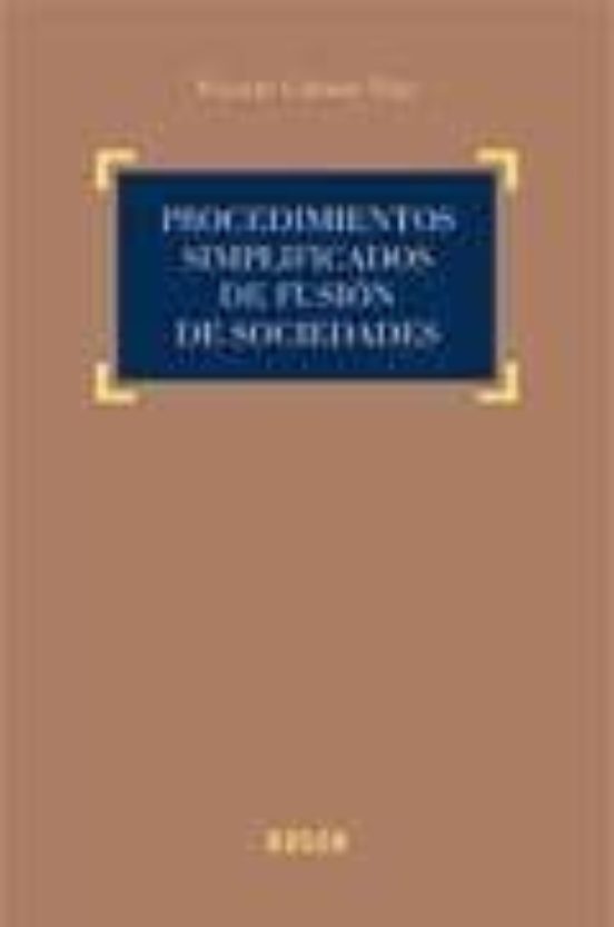 Procedimientos Simplificados De Fusión De Sociedades