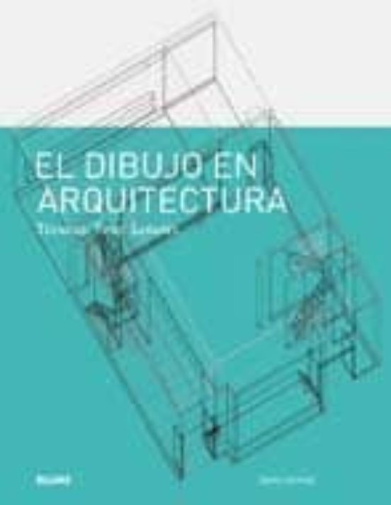 El Dibujo En La Arquitectura