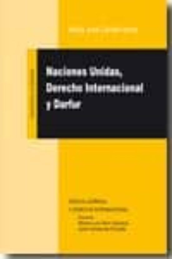 Naciones Unidas Derecho Internacional Y Darfur