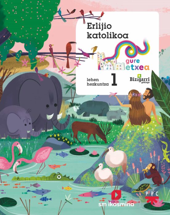 Erlijio Katolikoa 1º Lh Gure Etxea Proyecto Mas Savia