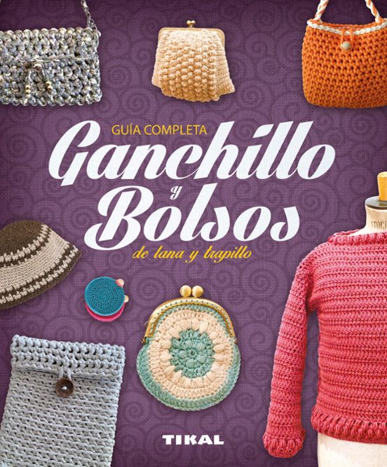Ganchillo Y Bolsos De Lana Y Trapillo