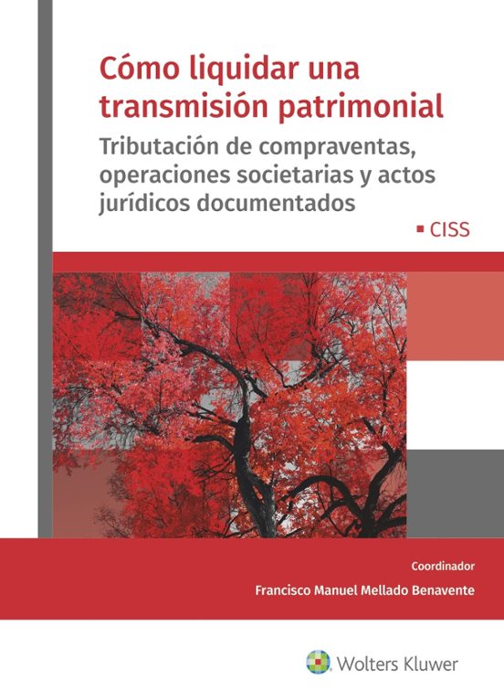 Cómo Liquidar Una Transmisión Patrimonial