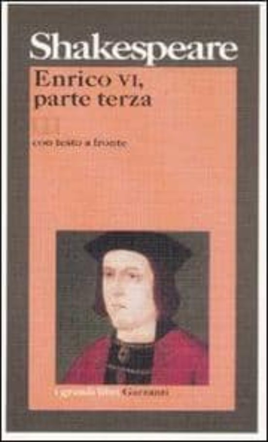 Enrico Vi Parte Terza. Testo Inglese A Fronte