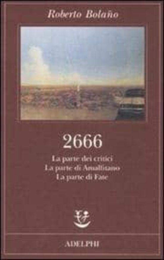 2666. La Parte Dei Criticila Parte Di Amalfitanola Parte Di Fat e