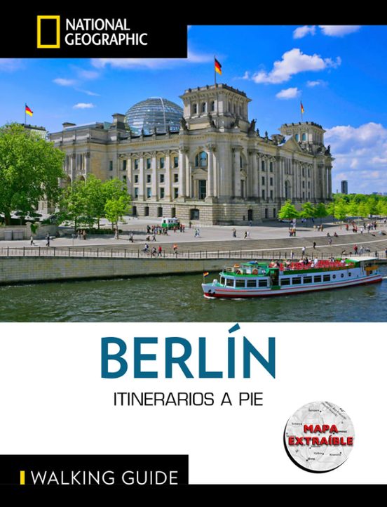Berlin - Guía National National Geographic Itinerarios A Pie
