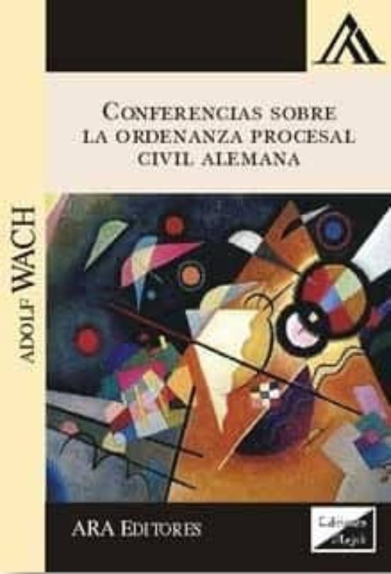 Conferencias Sobre La Ordenanza Procesal Civil Alemana 2017