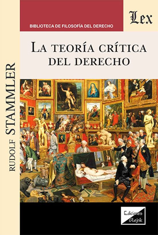 Teoria Critica Del Derecho La