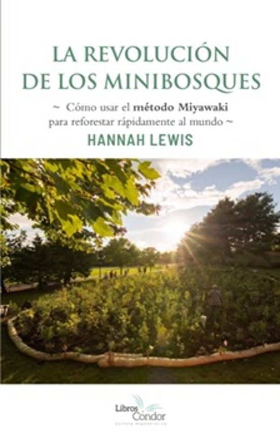 La Revolución De Los Minibosques