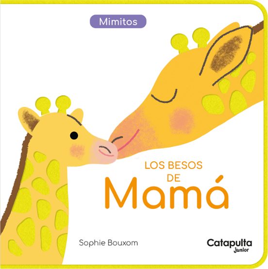 Mimitos: Los Besos De Mama