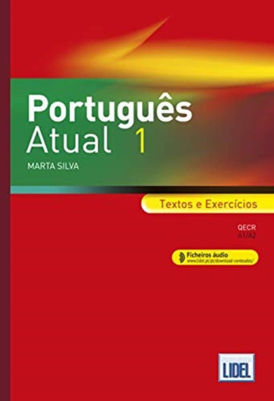 Portugues Atual 1: Destina-Se Ao Ensino/aprendizagem do Portugues