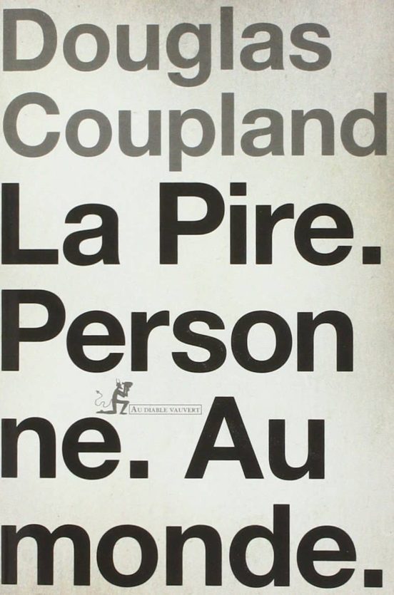 La Pire Personne Au Monde