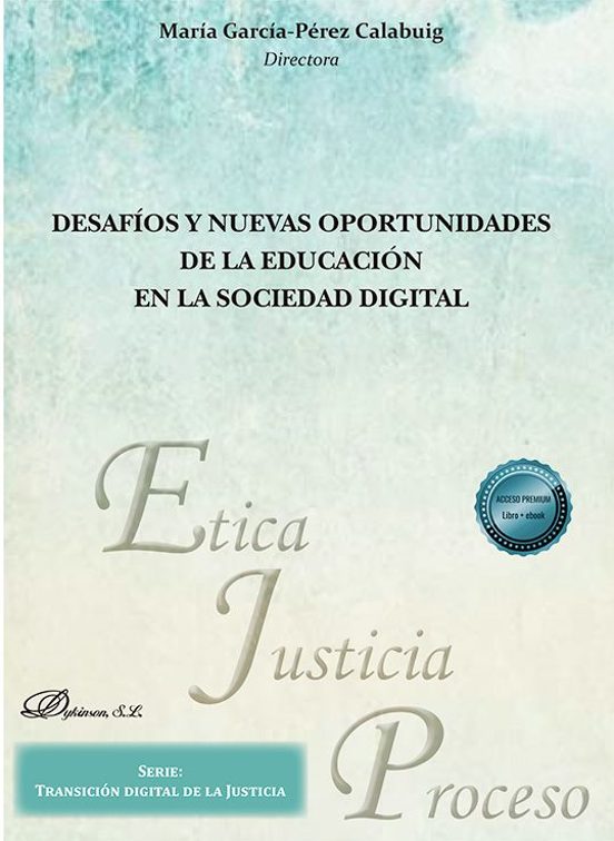 Desafíos Y Nuevas Oportunidades De La Educación En La Sociedad Digital