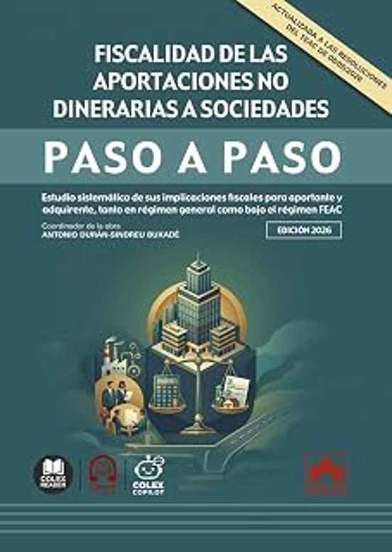 Fiscalidad de las aportaciones no dinerarias a sociedades. Paso a paso