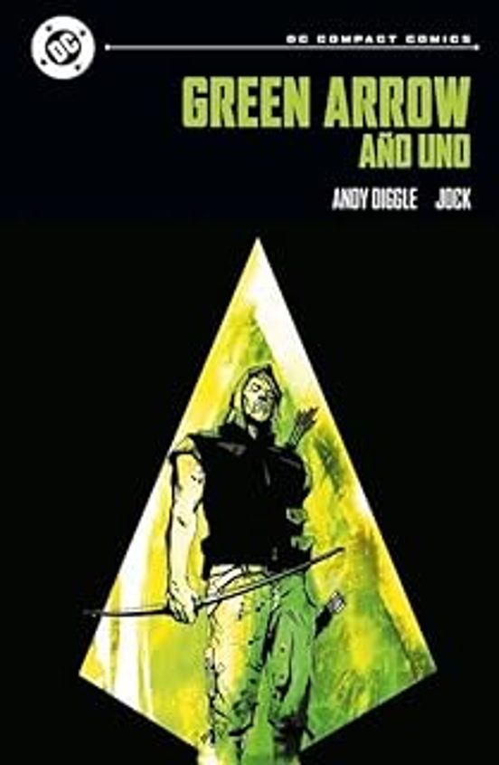 Green Arrow: Año Uno Dc Compact